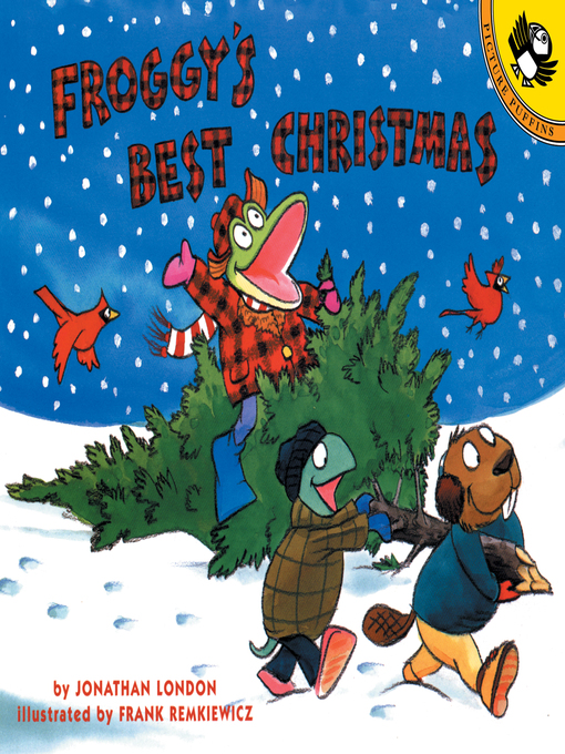 Title details for Froggy's Best Christmas by Jonathan London - Wait list